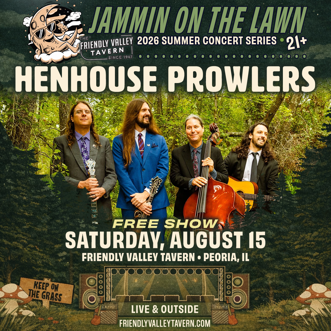 JAMMIN ON THE LAWN: Henhouse Prowlers